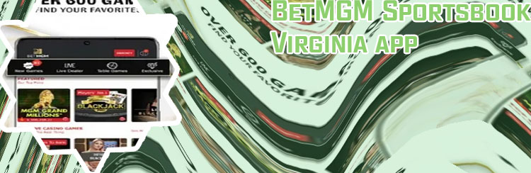 Betmgm virginia app